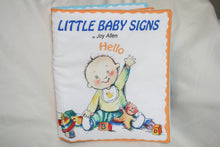 Load image into Gallery viewer, Little Baby Signs Children&#39;s Quilted Cloth Book